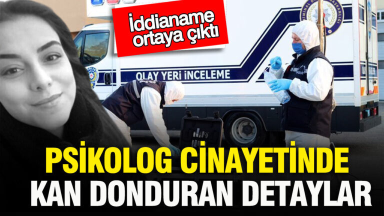 psikolog-cinayetinde-kan-donduran-detaylar-iddianame-ortaya-cikti-6ehQA1pV